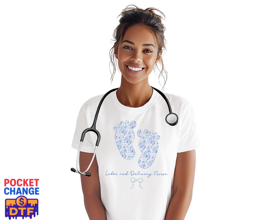 Labor & Delivery – Nurse DTF Transfer (Premade)