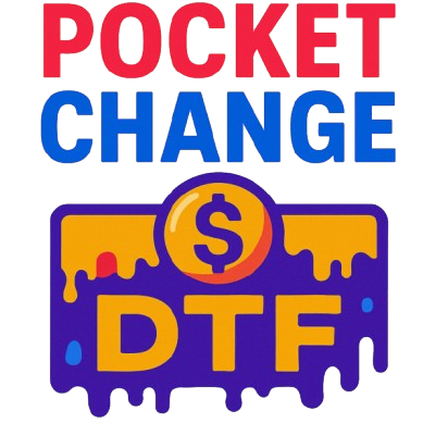 Pocket Change DTF